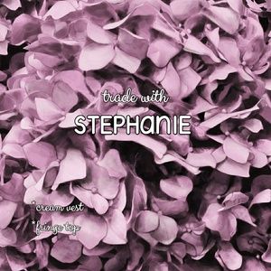 Trade with Stephanie ❤